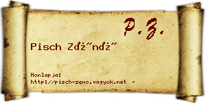 Pisch Zénó névjegykártya